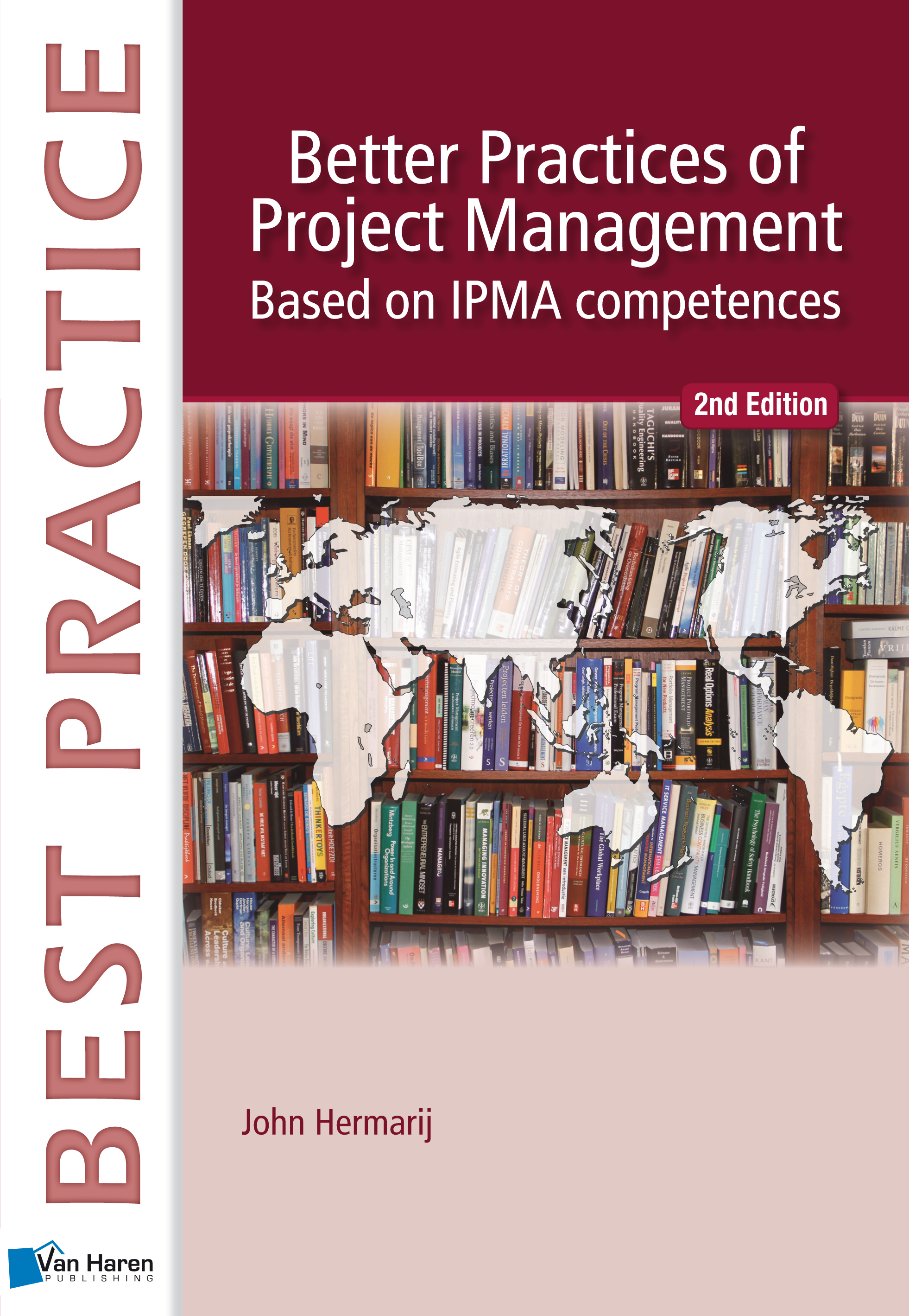 Better Practices of Project Management Based on IPMA competences