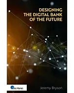 Designing the Digital Bank of the Future