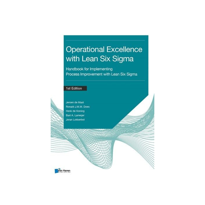 Operational Excellence with Lean Six Sigma