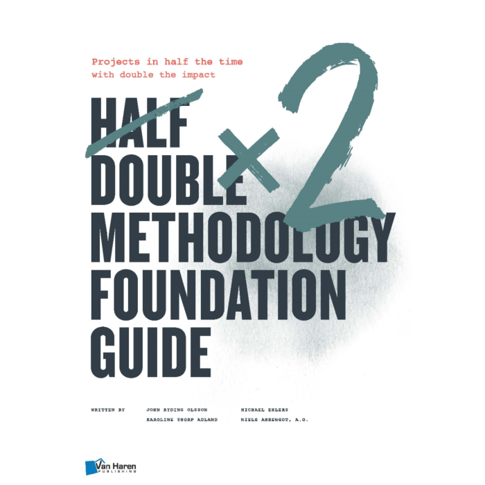 Half Double Methodology Foundation Guide