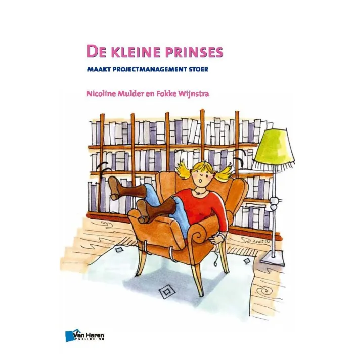 De kleine prinses maakt projectmanagement stoer de druk