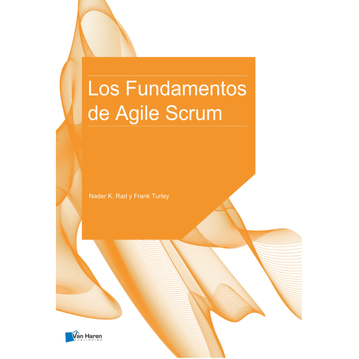 Los Fundamentos de Agile Scrum