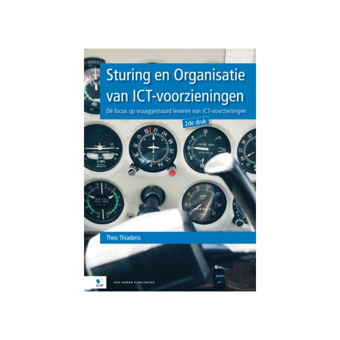 Sturing en Organisatie van ICT voorzieningen de druk