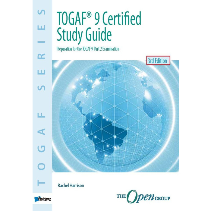 TOGAF Certified Study Guide rd Edition