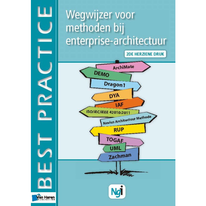 Wegwijzer voor methoden bij enterprise architectuur de herziene druk