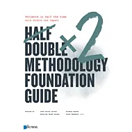 Half Double Methodology Foundation Guide