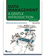 Data Management: a gentle introduction – 2nd edition
