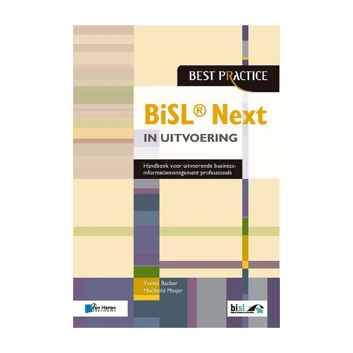 BiSL Next in uitvoering