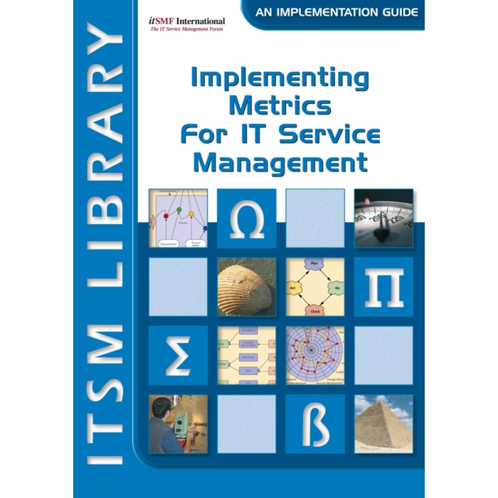 Implementing Metrics for IT Service Management