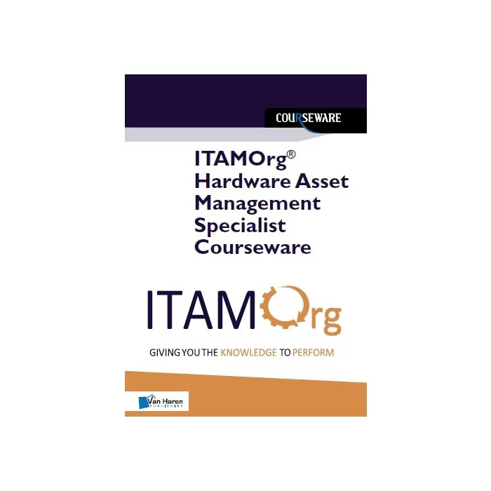 itamorg hardware asset management specialist courseware