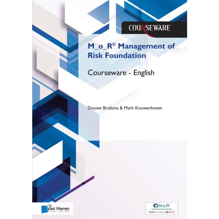 M o R Management of Risk Foundation Courseware English